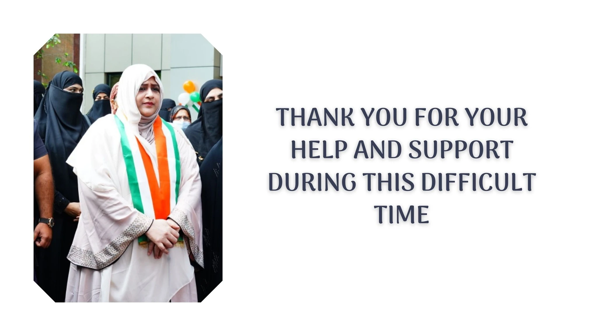 Thank You For Your Help And Support During This Difficult Time