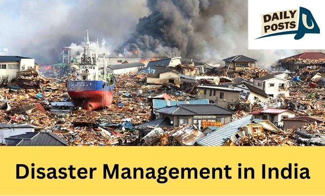 Disaster Management in India