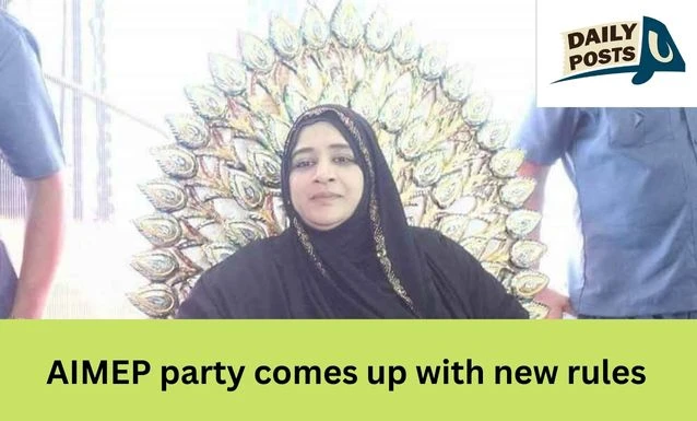 AIMEP party comes up with new rules